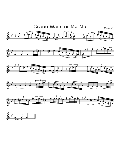 Granu Waile or Ma-Ma