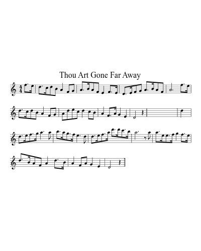 Thou Art Gone Far Away sheet music preview