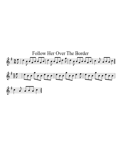 Follow Her Over The Border preview