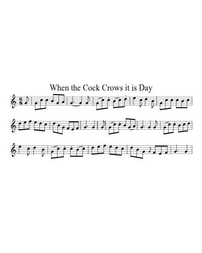 When the Cock Crows it is Day (Version 3) preview