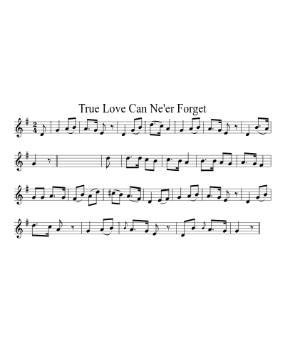True Love Can Ne'er Forget preview