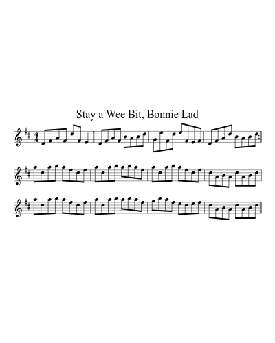 Stay a Wee Bit, Bonnie Lad