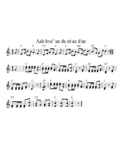 Aah hva' \ae de m\ae d\ae sheet music preview