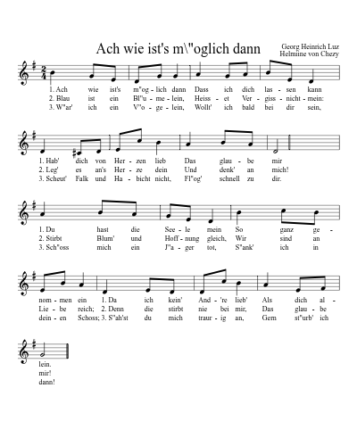 Ach wie ist's m\"oglich dann (Version 3)