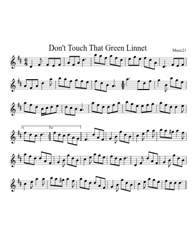 Don't Touch That Green Linnet