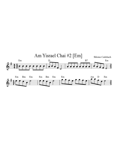 Am Yisrael Chai #2 [Em] sheet music preview