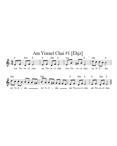 Am Yisrael Chai #1  [Ehjz] (Version 3)