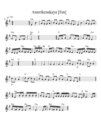 Amerikenskaya    [Em] sheet music preview