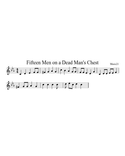 Fifteen Men on a Dead Man's Chest