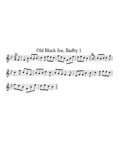 Old Black Joe, Badby 1