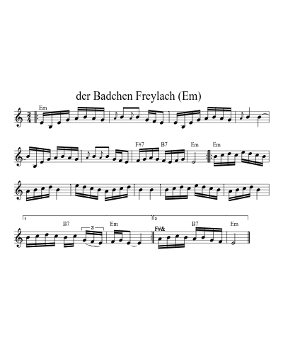 der Badchen Freylach   (Em)