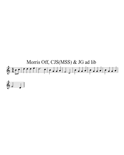 Morris Off, CJS(MSS) & JG  ad lib