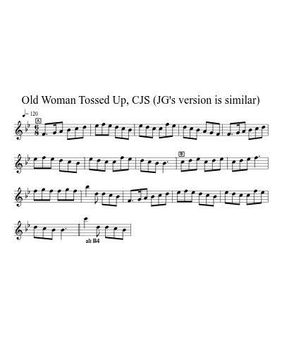 Old Woman Tossed Up, CJS (JG's version is similar)