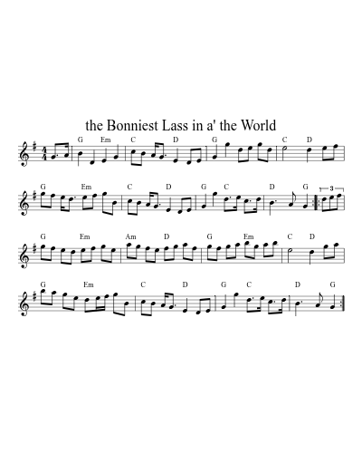 the Bonniest Lass in a' the World (Version 3)