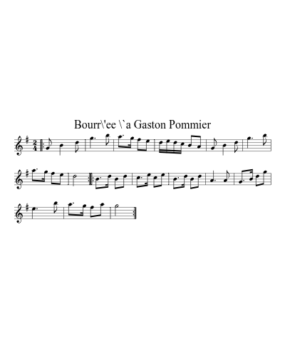 Bourr\'ee \`a Gaston Pommier