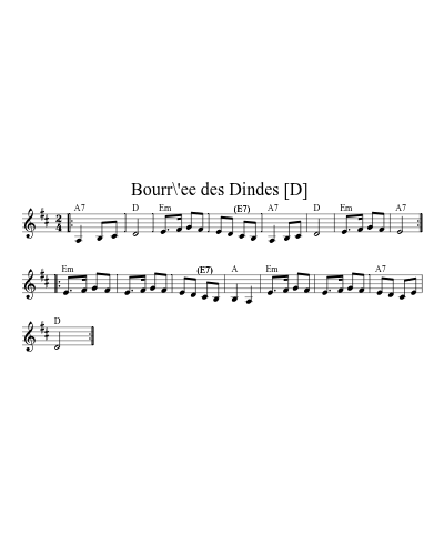 Bourr\'ee des Dindes  [D]