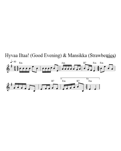 Hyvaa Iltaa! (Good Evening) & Mansikka (Strawberries) preview