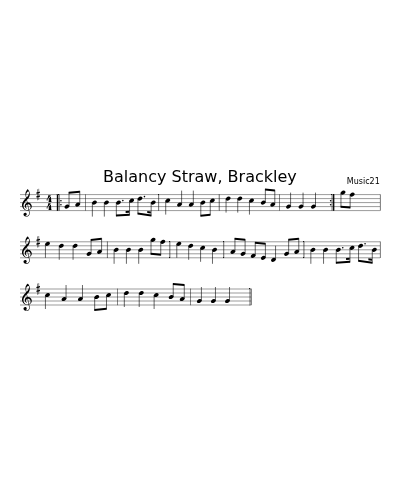 Balancy Straw, Brackley