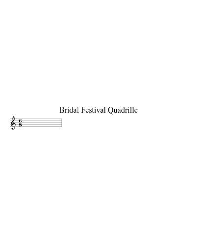 Bridal Festival Quadrille
