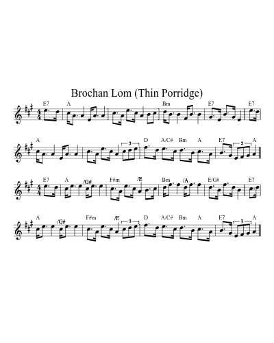 Brochan Lom (Thin Porridge) (Version 3)