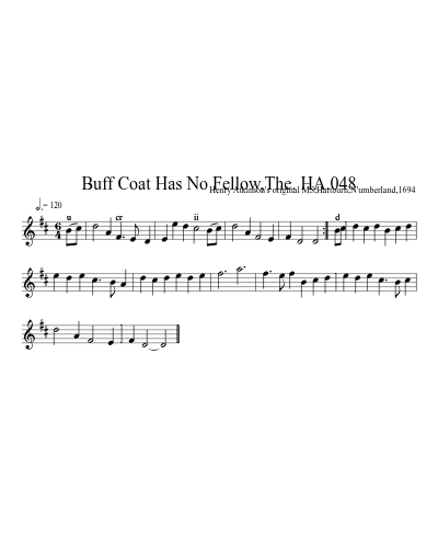 Buff Coat Has No Fellow,The. HA.048