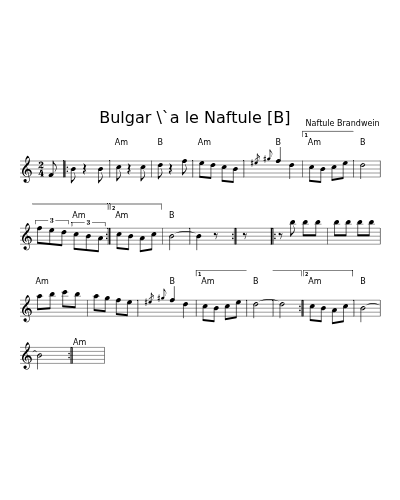 Bulgar \`a le Naftule   [B]