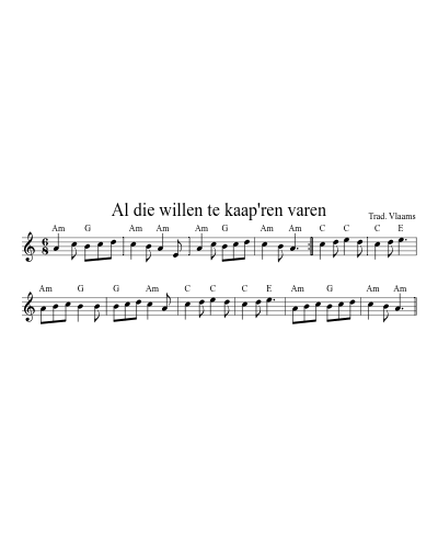 Al die willen te kaap'ren varen (Kzag Twee Beren)