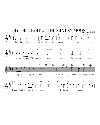 By the Light of the Silvery Moon (Version 13)