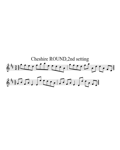 Cheshire ROUND,2nd setting