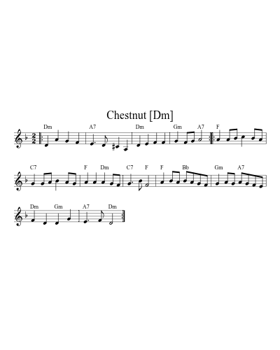 Chestnut [Dm] sheet music preview