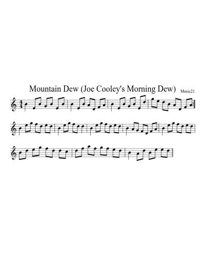 Mountain Dew (Joe Cooley's Morning Dew)