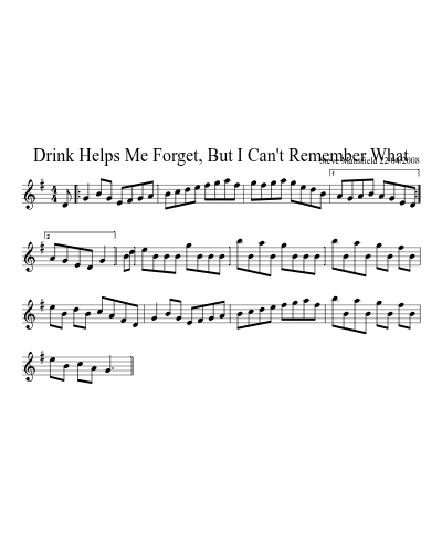 Drink Helps Me Forget, But I Can't Remember What