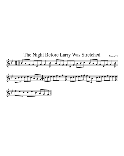 The Night Before Larry Was Stretched