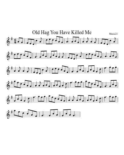 Old Hag You Have Killed Me