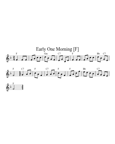 Early One Morning [F] (Version 2) sheet music preview