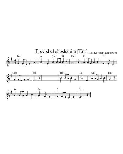 Erev shel shoshanim [Em] (Version 6)