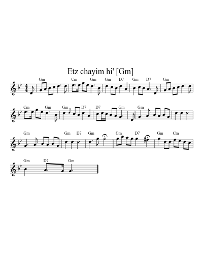 Etz chayim hi'  [Gm] sheet music preview