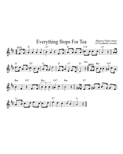 Everything Stops For Tea