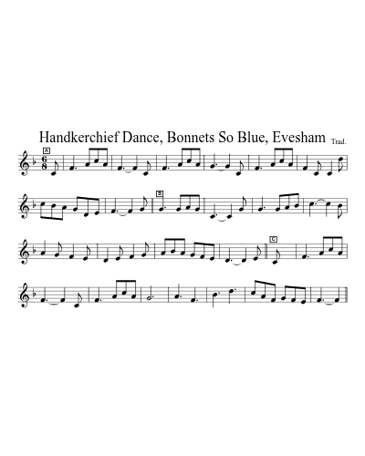 Handkerchief Dance, Bonnets So Blue, Evesham