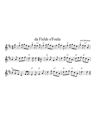 da Fields o'Foula (Version 2)