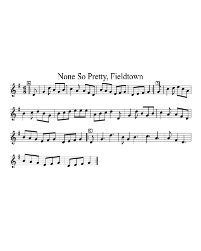 None So Pretty, Fieldtown