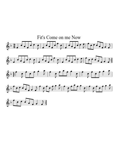 Fit's Come on me Now