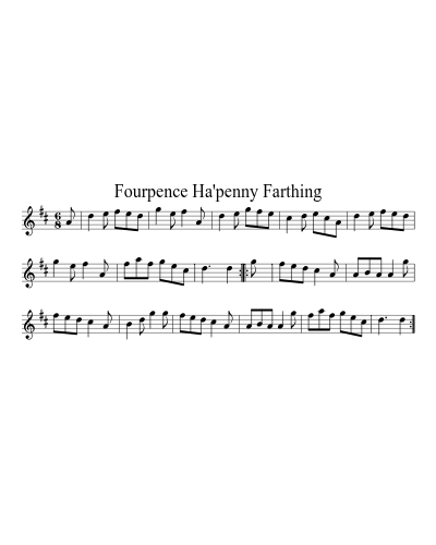 Fourpence Ha'penny Farthing