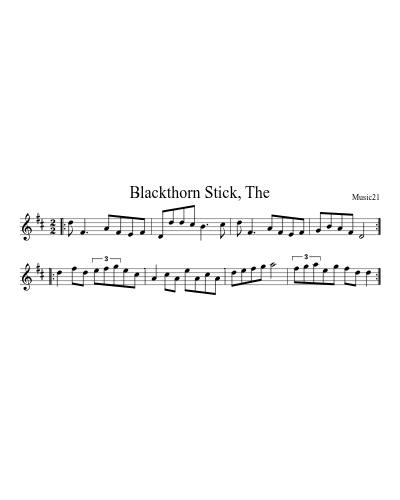 Blackthorn Stick, The
