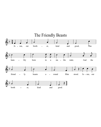 The Friendly Beasts (Version 3)