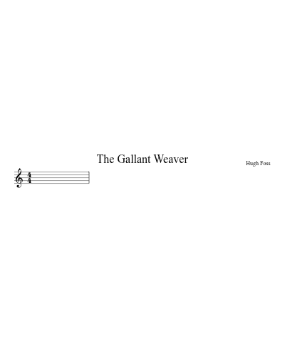 Gallant Weaver
