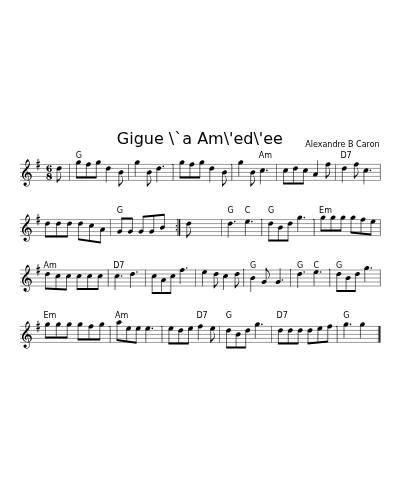 Gigue \`a Am\'ed\'ee (Version 2)