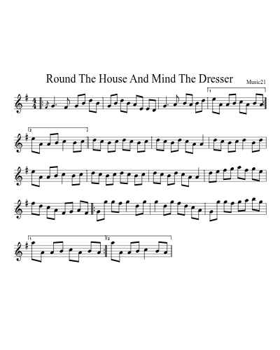 Round The House And Mind The Dresser