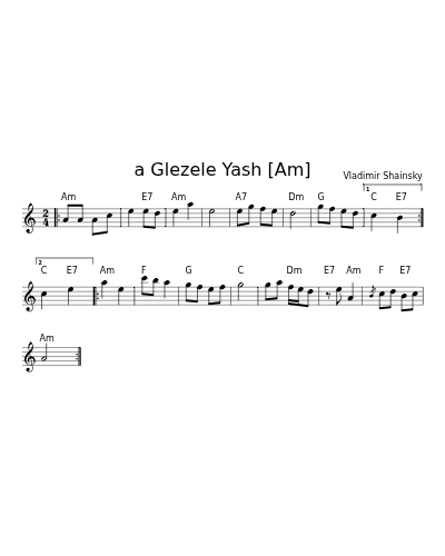 a Glezele Yash [Am] (Version 2)