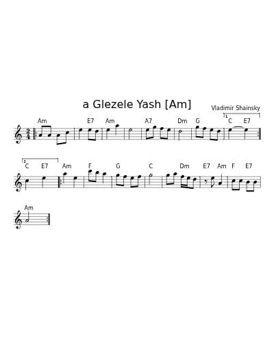 a Glezele Yash [Am] (Version 3)